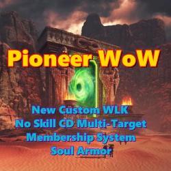 Pioneer WoW-No skill CD Multi-Target-Membership System